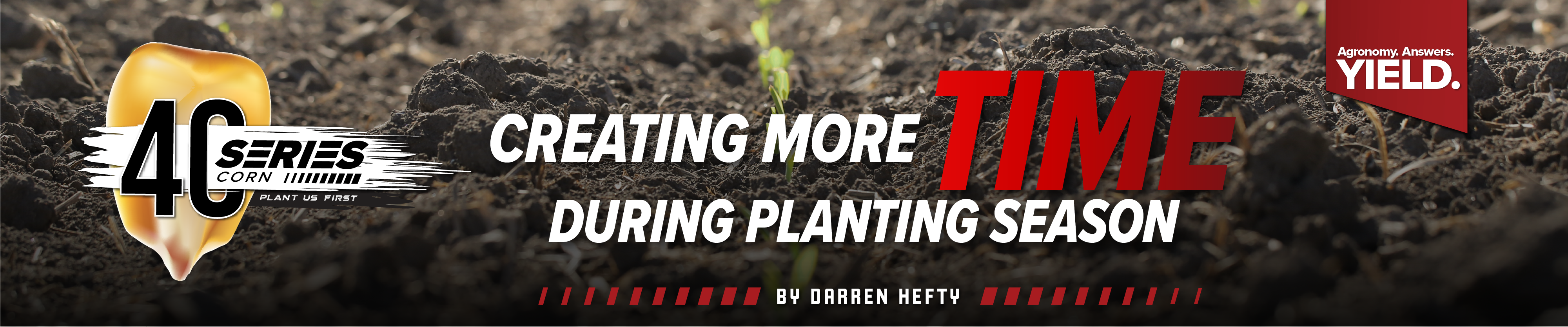 Creating More Time During Planting Season